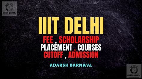 IIIT Delhi : Cutoff , Placement , Ranking , Admission , Courses , Fees ...