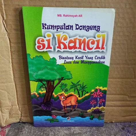 Jual KUMPULAN DONGENG SI KANCIL | Shopee Indonesia