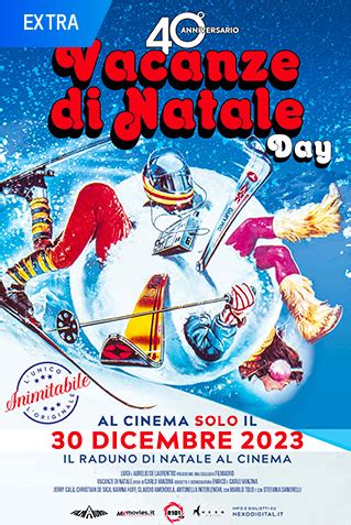 Vacanze di Natale day al cinema | Vacanze di Natale day programmazione e biglietti | The Space ...