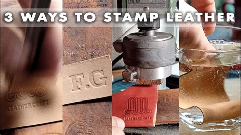 Stamping leather 3 ways / leather craft tutorial - YouTube