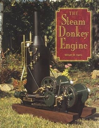 Steam Donkey Engine by William M. Harris