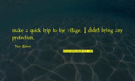 The Village Quotes: top 100 famous quotes about The Village