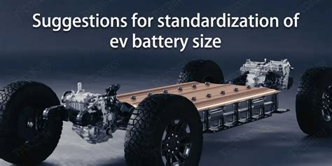 Unifying EV battery size - a key to the future of electric vehicles ...