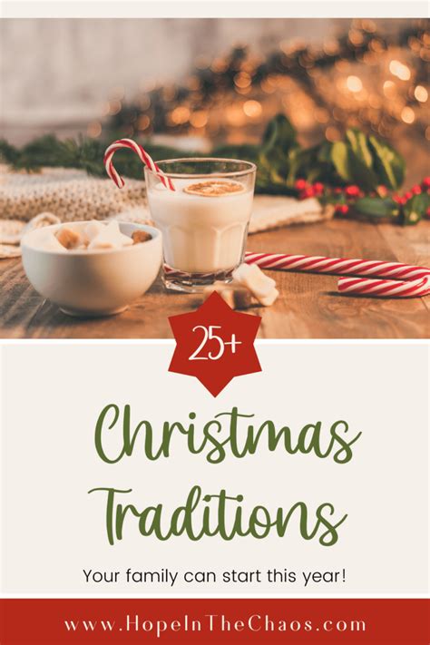 25 Christmas Traditions For A Wonderful Holiday Season - Hope In The Chaos