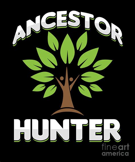 Ancestor Hunter Family Tree Gift Digital Art by Thomas Larch - Fine Art America