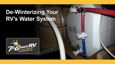 De-Winterizing your RV Water System | Tri Crown RV Salmon Arm