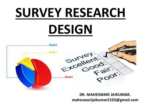 SURVEY RESEARCH DESIGN