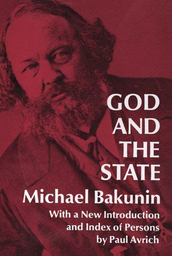 God and the State by Michael Bakunin,http://www.amazon.com/dp ...