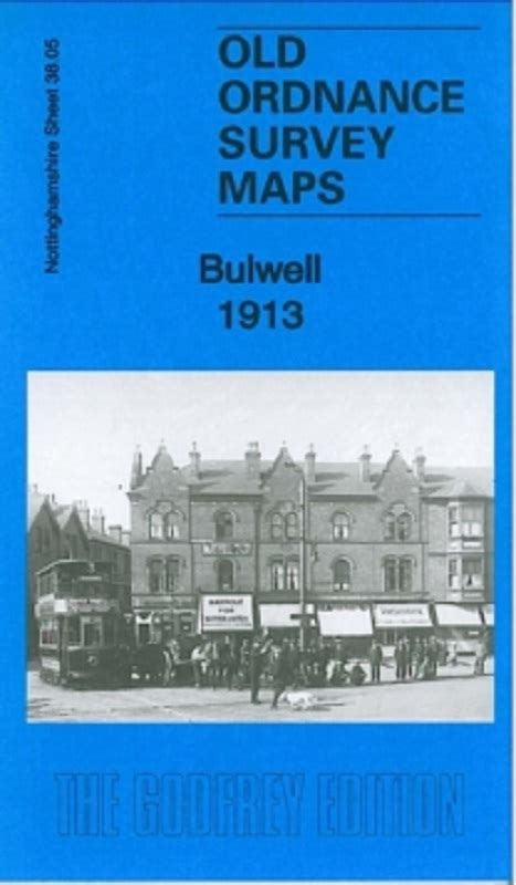 Bulwell 1913 - Nottingham Books