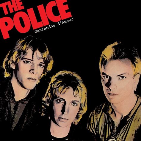 The Police - Outlandos d'Amour Lyrics and Tracklist | Genius