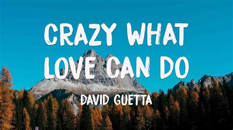 Crazy What Love Can Do feat. Becky Hill, Ella Henderson - David Guetta (Lyrics Video) 🐬 - YouTube