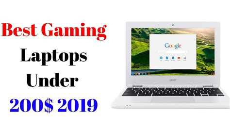 The 5 Best Gaming Laptops Under 200$ in 2019 [Buying Guide] - YouTube