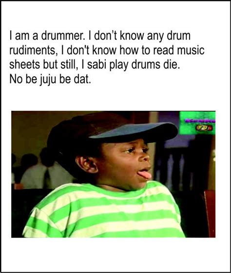 Drummers Memes (II) - Jokes Etc - Nigeria