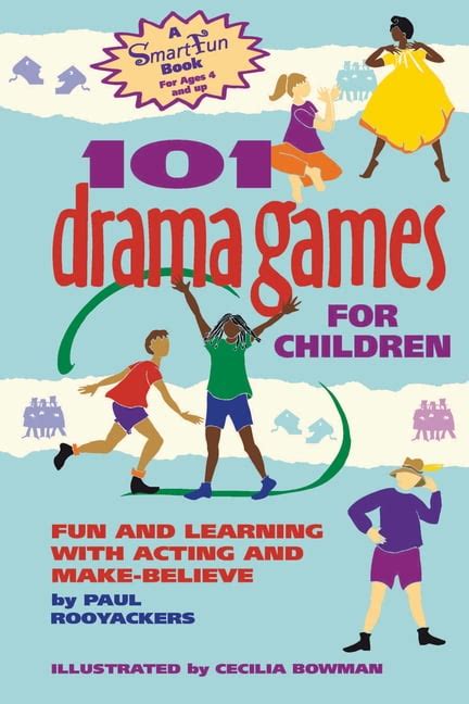 Smartfun Activity Books: 101 Drama Games for Children : Fun and ...