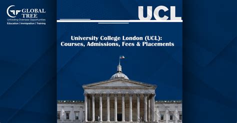 An Overview of the University College London (UCL)