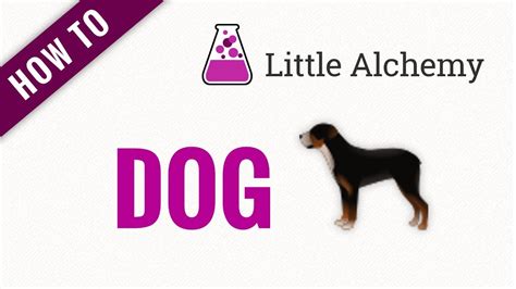 How To Make Dog On Little Alchemy