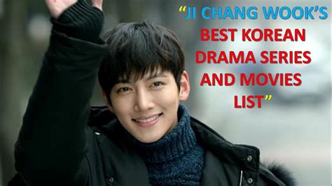 JI CHANG WOOK 'S DRAMA SERIES AND MOVIES LIST (KOREAN) - YouTube