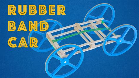 Young Engineers: The Best Rubber Band Car - Hands-On Engineering Project for Kids and Middle ...