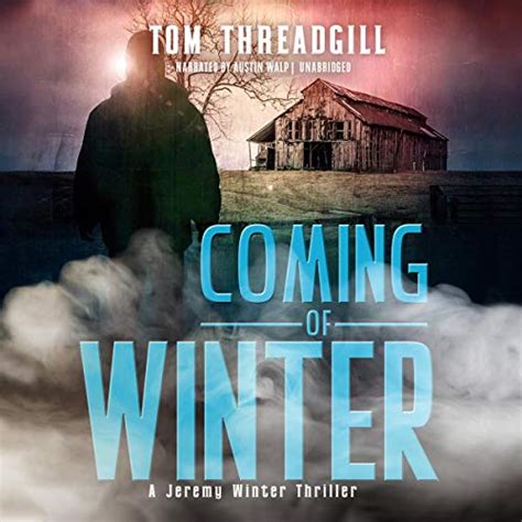 Coming of Winter: The Jeremy Winter Thrillers, Book 1 (Audible Audio ...