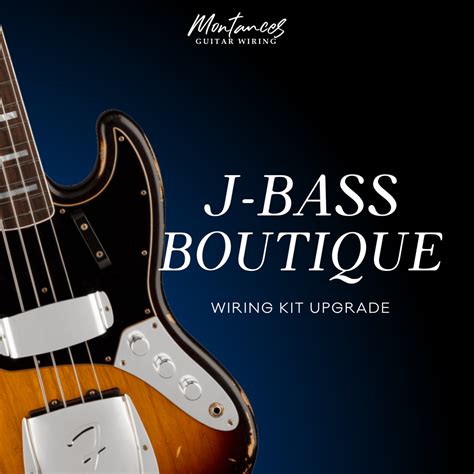 Jazz Bass Wiring Kit Boutique Set – Montances Guitar Wiring