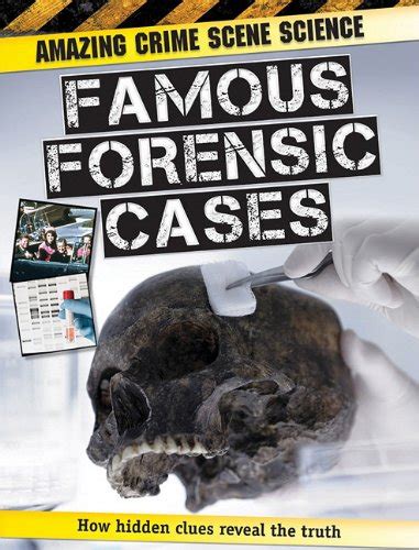 Forensic Science: Forensic Science Cases