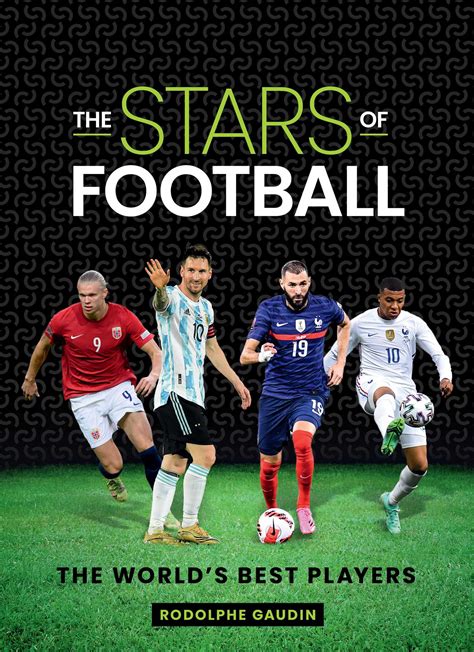 The Stars of Football | Book by Rodolphe Gaudin | Official Publisher ...