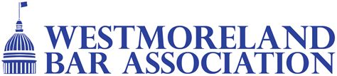 Westmoreland Law Journal | Westmoreland Bar Association | Westmoreland county, Westmoreland ...