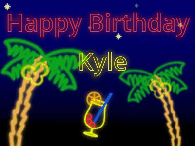 Happy Birthday Kyle GIF 3