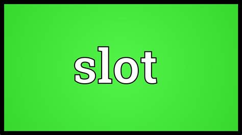 Slot Meaning - YouTube