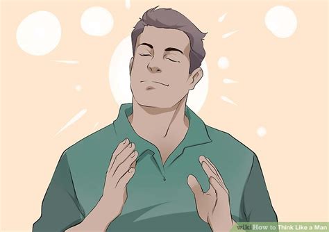 How to Think Like a Man: 13 Steps (with Pictures) - wikiHow