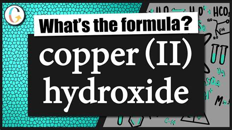 How to write the formula for copper (II) hydroxide - YouTube