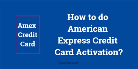 How to do American Express Credit Card Activation?