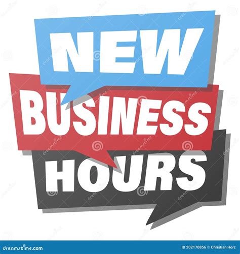 NEW BUSINESS HOURS Notice in Speech Bubbles Stock Vector - Illustration ...