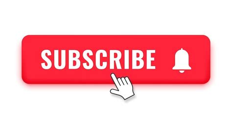 Subscribe Button Images - Free Download on Freepik