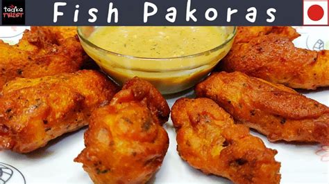 Easiest Fish Pakora | Fish Fritters | With Home Made Dip | #TadkaTwist ...