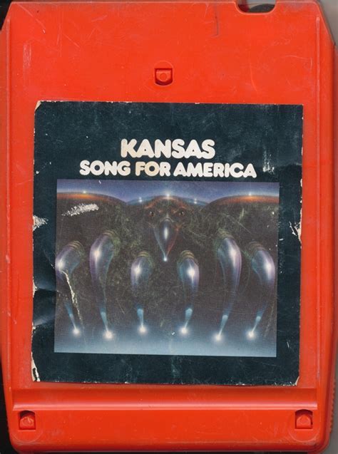 Kansas - Song For America (1975, 8-Track Cartridge) | Discogs