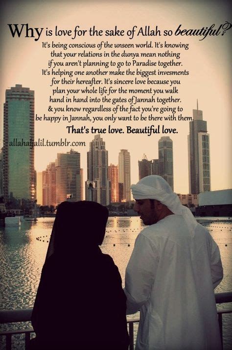 why is love for the sake of Allah beautiful?? Muslim Couple Quotes, Muslim Quotes, Muslim ...