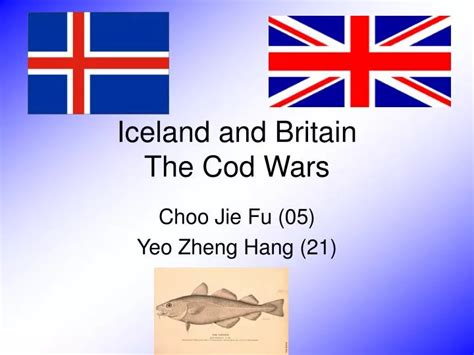 PPT - Iceland and Britain The Cod Wars PowerPoint Presentation, free ...