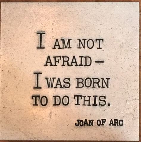 Joan of arc | Great quotes, Favorite quotes, Joan of arc