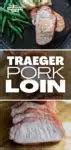 Traeger Smoked Pork Loin - Or Whatever You Do