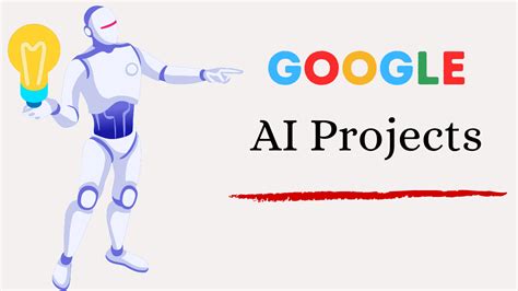 Top 8 Most Popular Google AI Projects You Should Work On [2021]