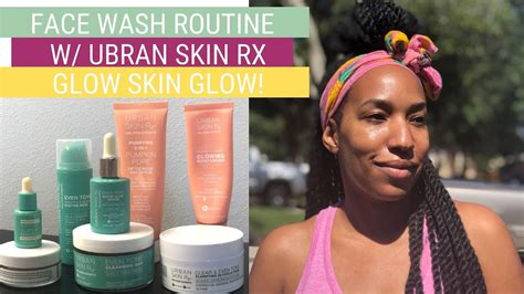 Urban Skin Rx Face Wash Routine - Glowing Skin in 2020 | Face washing routine, Face wash ...