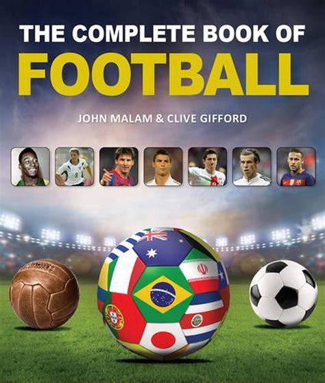 Complete Book of Football by Clive Gifford, Hardcover, 9781770858305 ...