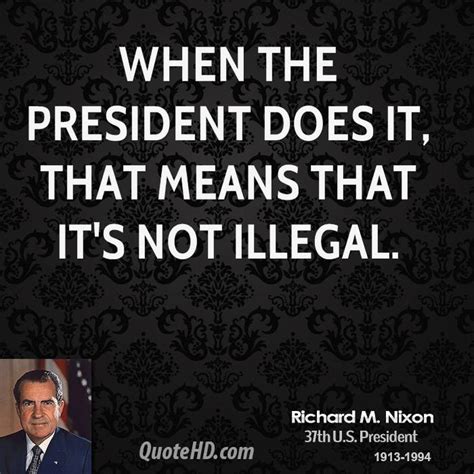 Great Nixon Quotes. QuotesGram