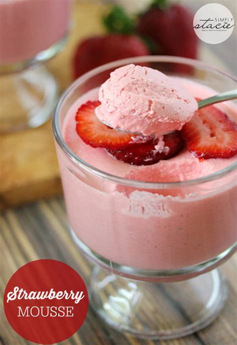 Strawberry Mousse - Simply Stacie