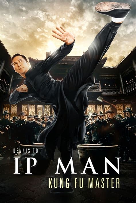 Ip Man: Kung Fu Master (2019) - Posters — The Movie Database (TMDb)