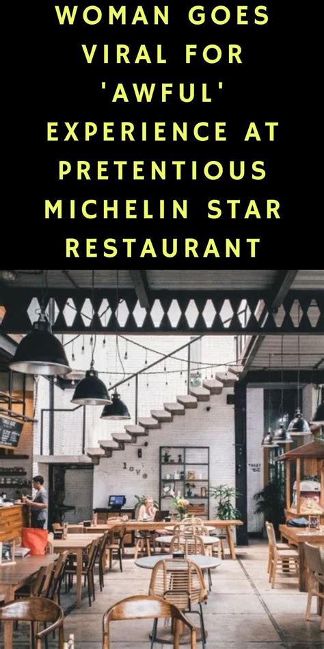 Woman Goes Viral For 'Awful' Experience At Pretentious Michelin Star ...