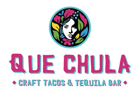 Home - Que Chula Tacos