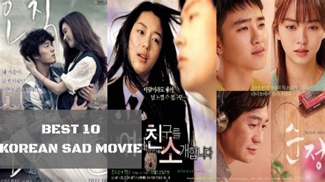 BEST 10 KOREAN SAD MOVIES THAT MAKE YOU CRY - YouTube