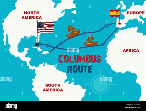 Columbus Routes Map from Europe to America. World Map With Columbus Route Sailing ship. Columbus ...